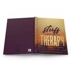 "Stuff I Can’t Say in Therapy" - Self-Care Journal